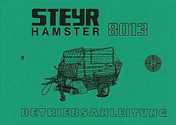 Steyr Hamster 8013 Betriebsanleitung