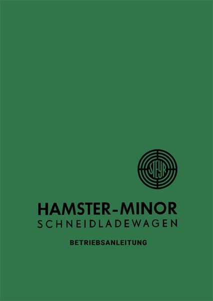 Steyr Hamster Minor System Weichel Betriebsanleitung