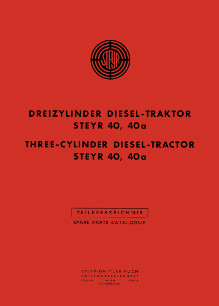 STEYR - Parts list three-cylinder diesel tractor 40, 40a