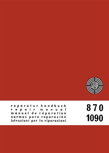 STEYR - Repair manual 870 and 1090