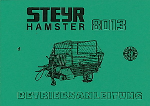 Steyr Hamster 8013 Betriebsanleitung