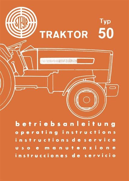 STEYR - Operating instructions tractor type 50