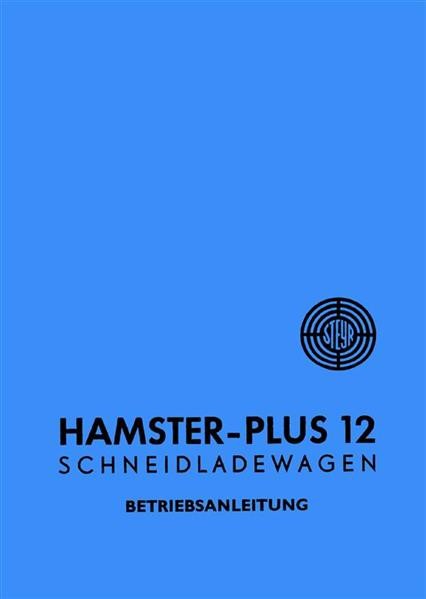 Steyr Hamster Plus 12 Betriebsanleitung