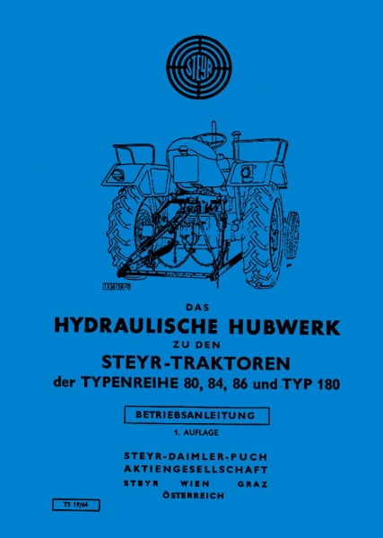 Steyr 80 84 86 180 Hydraulisches Hubwerk Betriebsanleitung