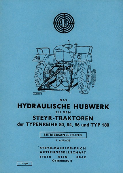 Steyr Hydraulisches Hubwerk zu 80, 84, 86, 180 Betriebsanleitung