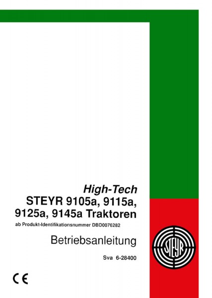 Steyr Traktoren 9105a, 9115a, 9125a, 9145a Betriebsanleitung
