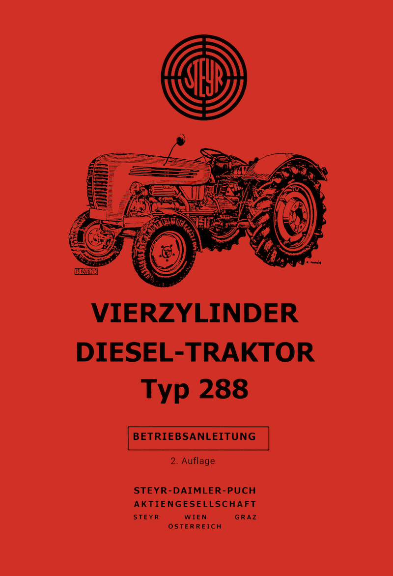 STEYR Reparaturhandbuch Diesel-Traktoren Dreizylinder Typenreihe 190 