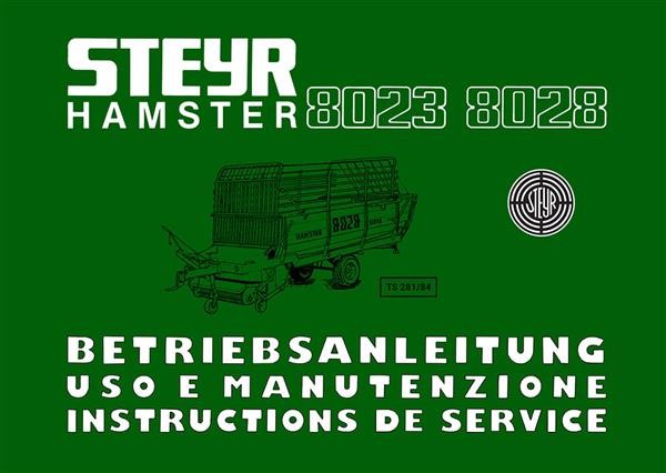 Steyr Hamster 8023 und 8028 Betriebsanleitung