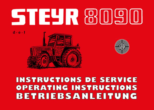 Steyr 8090 8090a 8080 8080a Traktor Betriebsanleitung