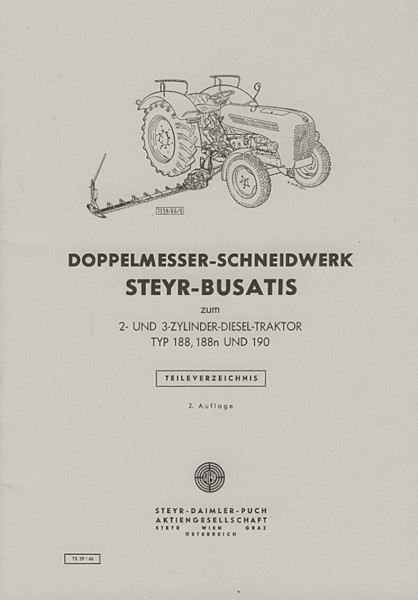 Steyr Busatis Doppelmesser-Schneidwerk zum Traktor 188, 188n,190 Teileverzeichnis