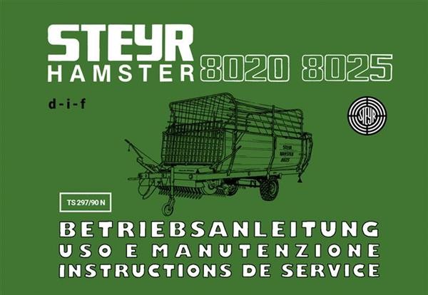 Steyr Hamster 8020 und 8025 Betriebsanleitung