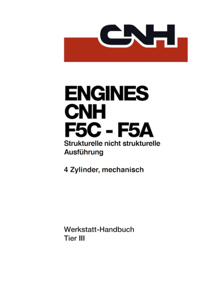STEYR Reparaturanleitung CNH Motor F5AE9484, F5AE9454, F5CE9484, F5CE9454, F5CE5454
