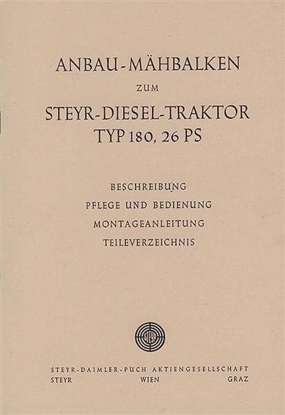 Steyr 180 Anbau-Mähbalken Betriebsanleitung und Ersatzteilkatalog