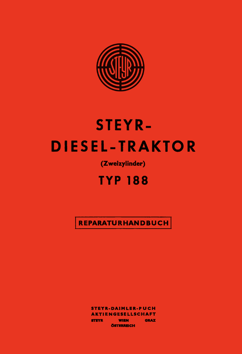 STEYR Reparaturhandbuch für Traktoren der Typenserie 188 
