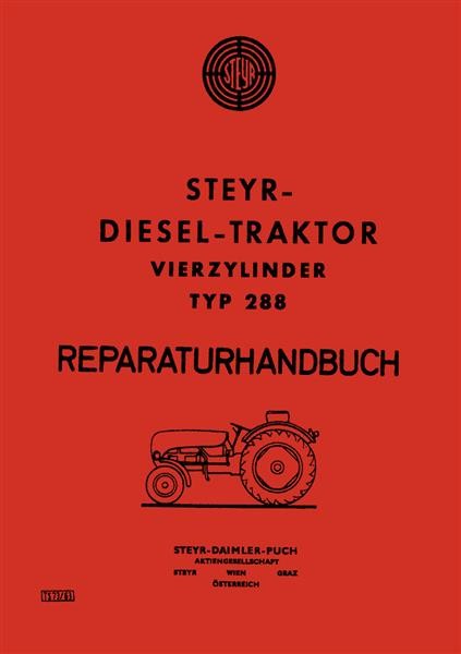 Steyr 288 Traktor Reparaturanleitung