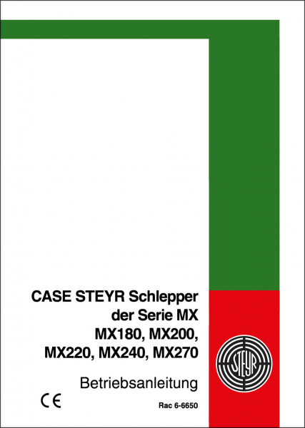 Steyr & Case MX-Serie MX180 MX200 MX220 MX240 MX270 Betriebsanleitung, Titelseite der Werksausgabe