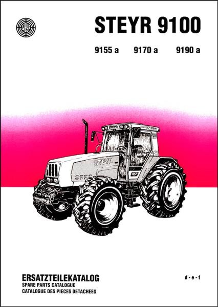 Steyr 9100 9155 9170 9190 Traktor Ersatzteilkatalog