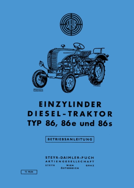 Steyr 86 86e 86s Traktor Betriebsanleitung