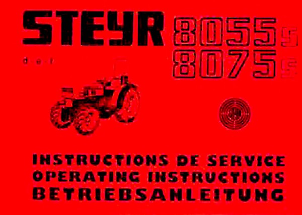 STEYR - Operating instructions 8055s and 8075s