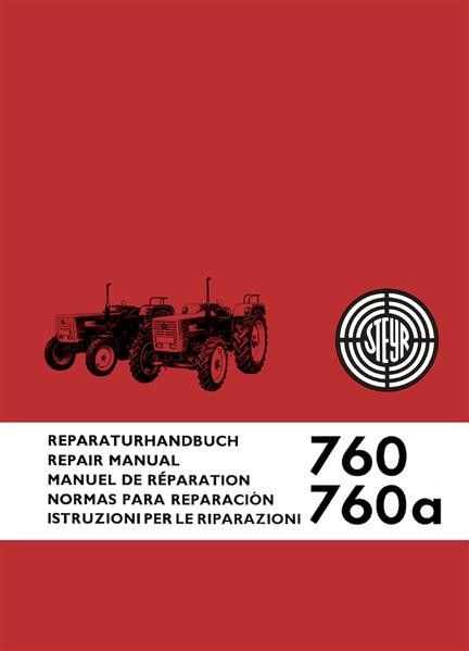 Steyr 760 und 760a Traktor Reparaturanleitung