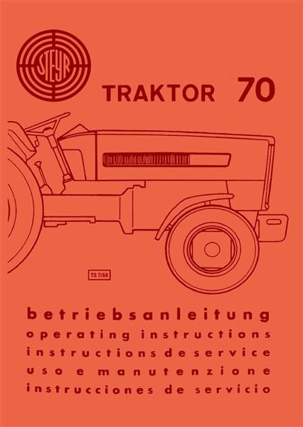 Steyr 70 Traktor Betriebsanleitung