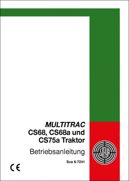 Steyr Multitrac CS68 CS68a CS75a Case-IH Betriebsanleitung