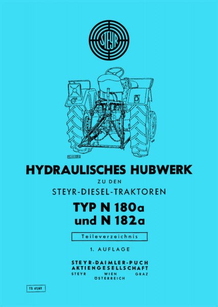 Steyr Hydraulisches Hubwerk Typ N 180a und N 182a, Teileverzeichnis