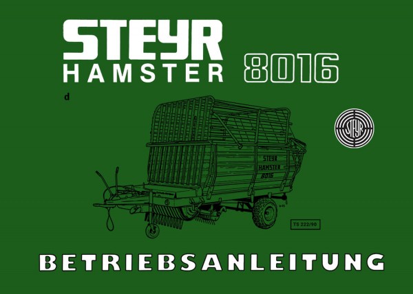 Steyr Hamster 8016 Betriebsanleitung
