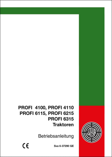 Steyr 4100, 4110, 6115, 6125, 6135 Profi Betriebsanleitung