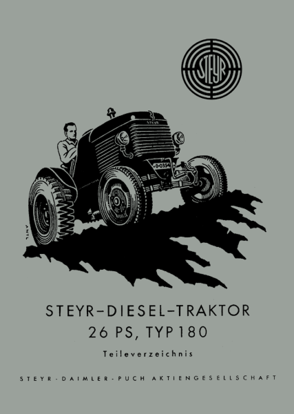 Steyr Diesel-Traktor 26 PS Typ 180 Teileverzeichnis
